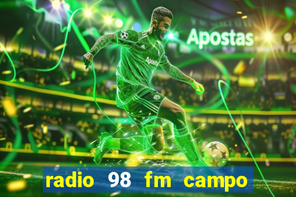 radio 98 fm campo formoso bahia